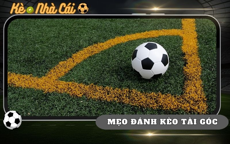 Meo Danh Tai Goc Theo The Tran De An Tien Chac