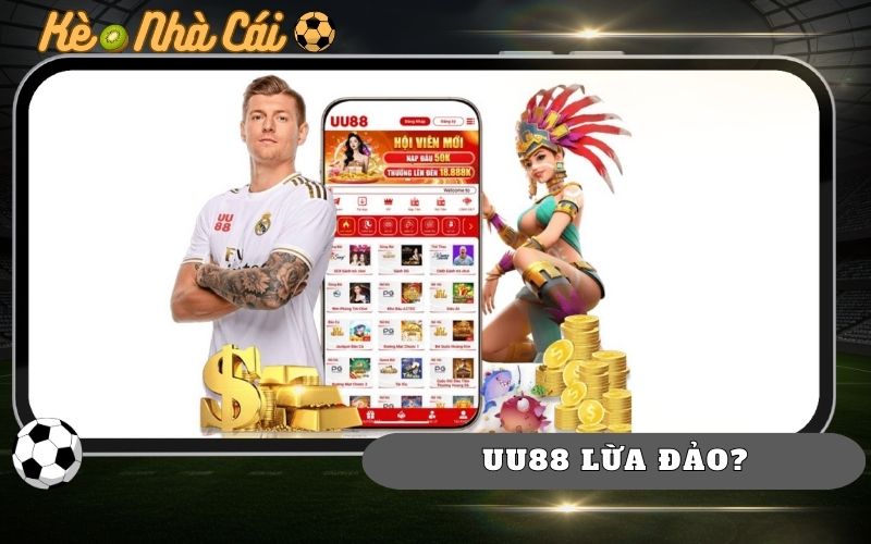 UU88 Lua Dao Phan Tich Thuc Te Ve Muc Do Uy Tin