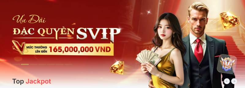 Ưu đãi dành cho hội viên SVIP – Phần thưởng theo cấp độ chơi