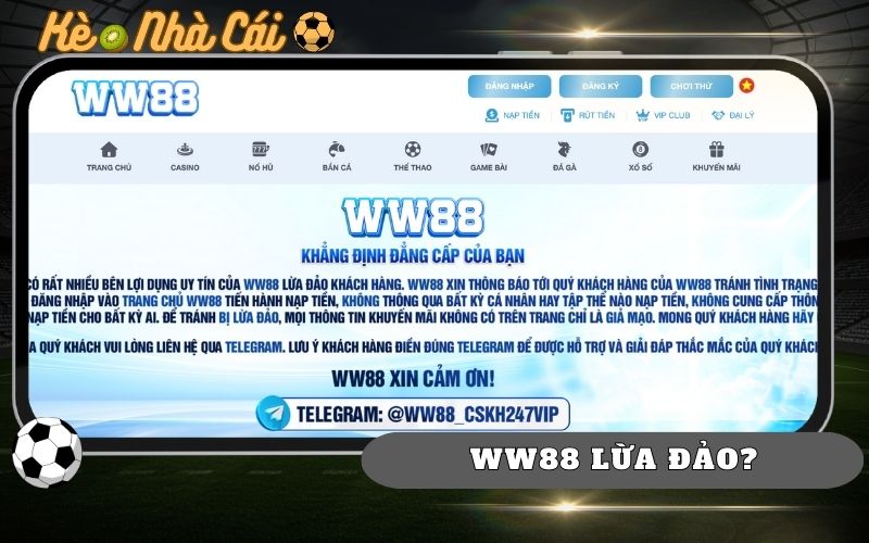 WW88 Lua Dao Lieu Do Uy Tin Va Muc Do An Toan Nhu Nao