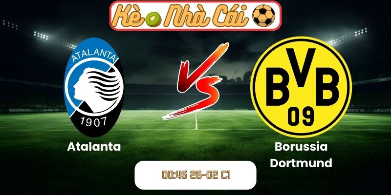 Soi kèo trận đấu Atalanta vs Borussia Dortmund (00:45 26-02, C1) 8 Soi kèo trận đấu Atalanta vs Borussia Dortmund (00:45 26-02, C1)