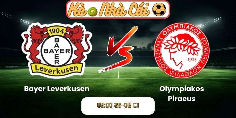 Soi kèo trận đấu Bayer Leverkusen vs Olympiakos Piraeus (03:00 25-02, C1) 9 Soi kèo trận đấu Bayer Leverkusen vs Olympiakos Piraeus (03:00 25-02, C1)