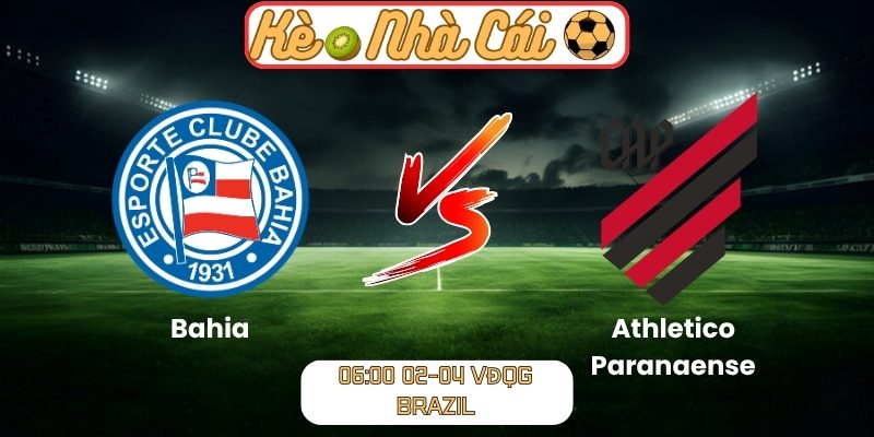 Bahia vs Athletico Paranaense