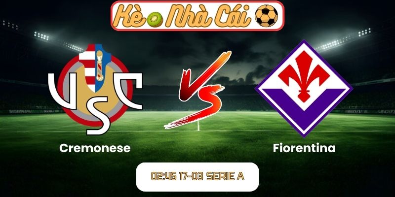 Cremonese vs Fiorentina