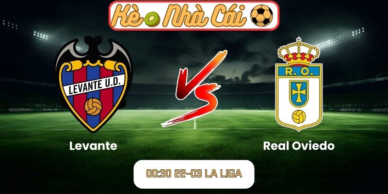 Levante vs Real Oviedo
